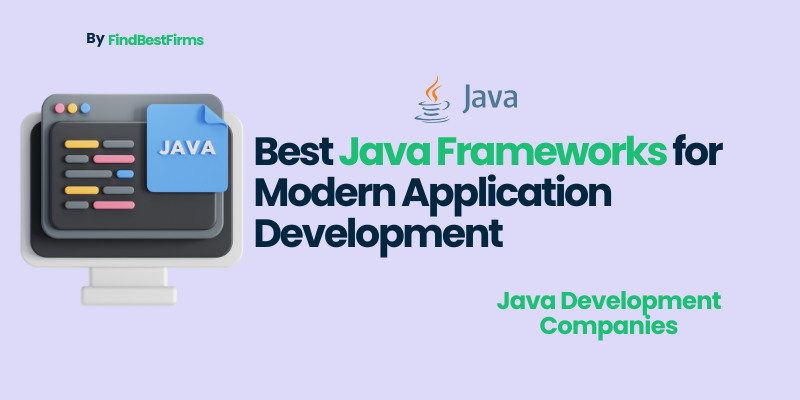 best-java-frameworks-for-modern-application-development/